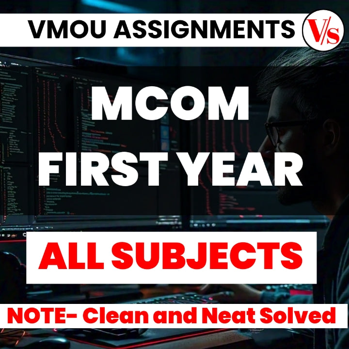 VMOU MCOM FIRST YEAR ASSIGNMENTS