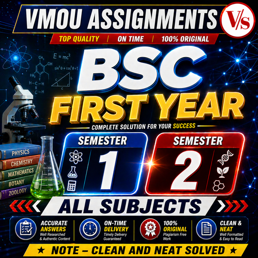 VMOU BSC FIRST YEAR ASSIGNMENTS